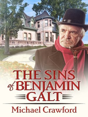 cover image of The Sins of Benjamin Galt